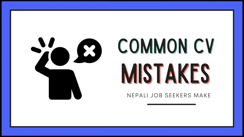 llustration of a person making a mistake beside the text 'Common CV Mistakes Nepali Job Seekers Make