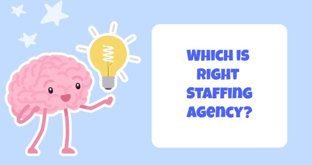 How to choose staffing agencies?