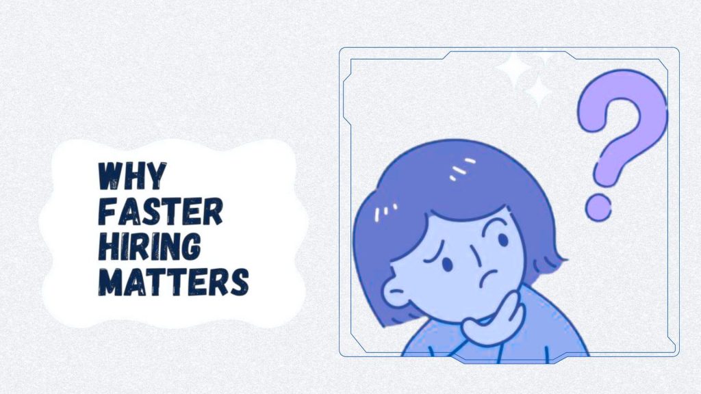 Why a faster hiring process is important for companies in Nepal.